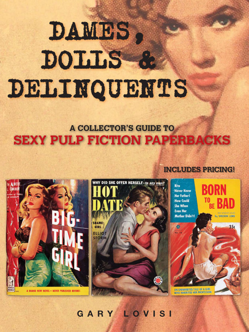 Title details for Dames, Dolls and Delinquents by Gary Lovisi - Available